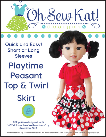 Oh Sew Kat WellieWishers Playtime Peasant Top & Twirl Skirt 14.5" Doll Clothes Pattern Pixie Faire