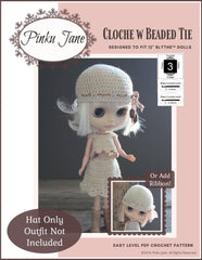 Pinku Jane Cloche w Beaded Tie Doll Clothes Crochet Pattern For 12 Blythe™  Dolls